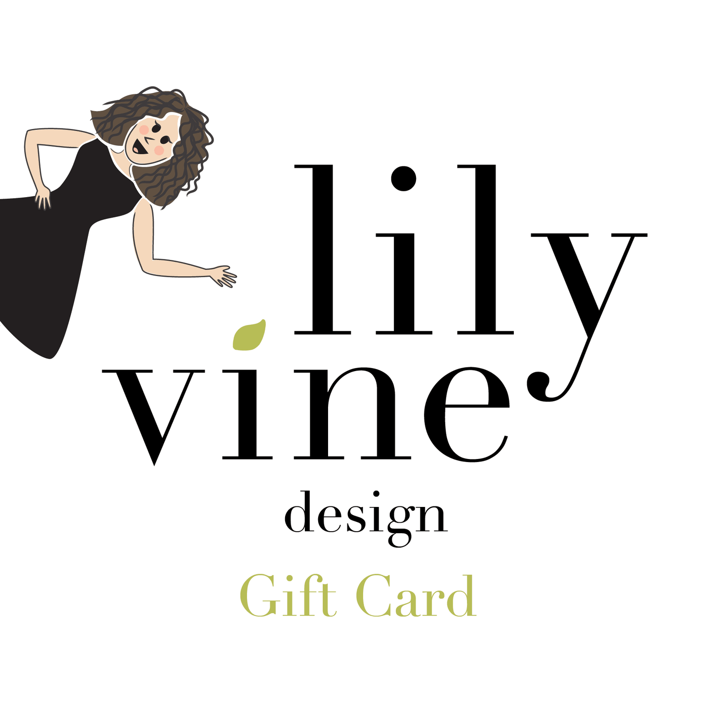 Lilyvine Design Gift Card - Lilyvine Design
